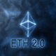 La fusión de Ethereum 2.0